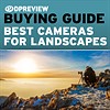 Best cameras for landscape photography in 2022